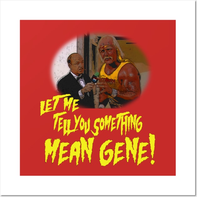 Let Me Tell You Something Mean Gene Wall Art by Meat Beat